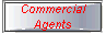 Commercial
Agents