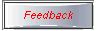 Feedback