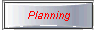 Planning